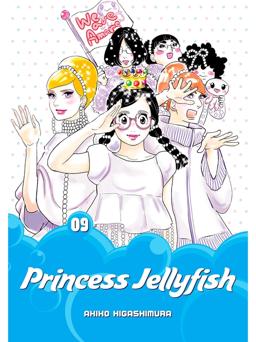 Cover image for Princess Jellyfish, Volume 9